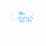 Singing in the Rain T-shirt