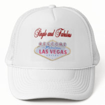 Single and Fabulous Las Vegas Cap hats
