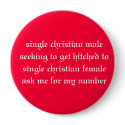 single christian male seeking to get hitched to... buttons by grizzlymicah86 single christian male seeking to get hitched to... buttons