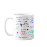 SinGLe & LoViNg EvErY BiT Of It! Mugs