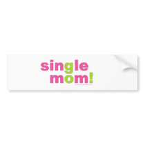 Single Mom Love by MDillon Designs Bumper Sticker