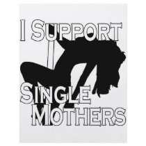 Single Mothers flyers