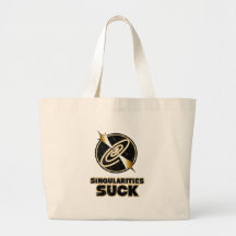 Singularities Suck Canvas Bag