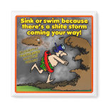 Sink or swim Financial tsunami Magnet