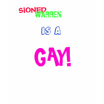 Sioned Warren is a gay! t-shirts