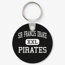 Sir Francis Drake - Pirates - High - San Anselmo keychains