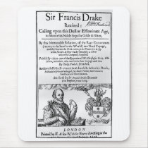 Sir Francis Drake Revived, 1626 mousepads by american_political_t Sir Francis Drake Revived, 1626 mousepads