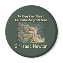 Sir Isaac Newton's Laws Of Twittering magnets by mrmorphic Sir Isaac Newton's Laws Of Twittering magnets