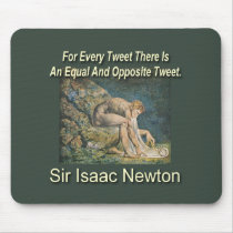 Sir Isaac Newton's Laws Of Twittering mousepads