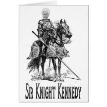 Sir Knight Kennedy Card