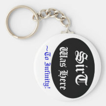Sir T to Infinity Key chain