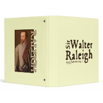 Sir Walter Raleigh: it's an Elizabethan Thing binders