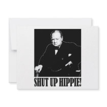 Sir Winston Churchill says Shut Up Hippie! Invites