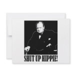 Sir Winston Churchill says Shut Up Hippie! Invites