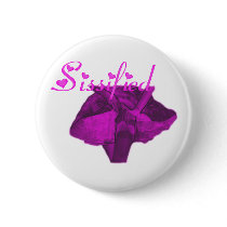 Sissified Button by uniqueandkinky Sissified Button