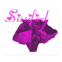 Sissified Posters posters by uniqueandkinky Sissified Posters posters
