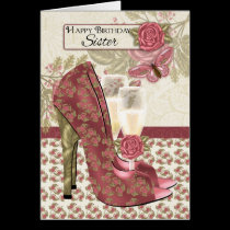 Sister Champagne And Shoes Butterfly And Rose Card cards