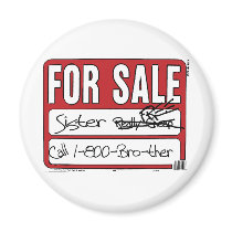 Sister for Sale Fridge Magnets