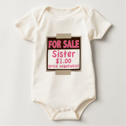 Sister For Sale Organic Creeper shirt
