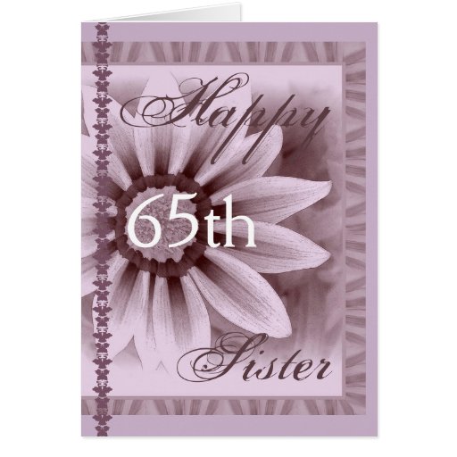 SISTER - Happy 65th Birthday - LAVENDER Daisy Greeting Card | Zazzle