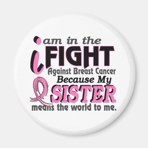 Sister Means The World To Me Breast Cancer Fridge Magnets