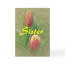 Sister Mother's Day Tulips Flower Card