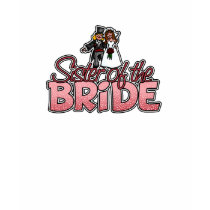 sister of the bride shirt by cfkaatje sister of the bride shirt