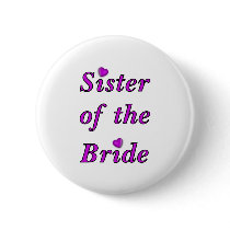 Sister of the Bride Simply Love Button