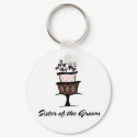 Sister of the Groom Cake keychains