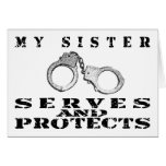 Sister Serves Protects - Cuffs Cards