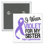 Sister Violet Ribbon Hodgkins Lymphoma Buttons