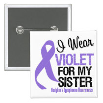 Sister Violet Ribbon Hodgkins Lymphoma Buttons