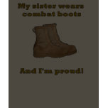 Sister Wears Combat Boots Shirts