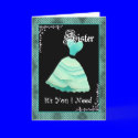 SISTER Wedding Invite - Mint Green Gown cards