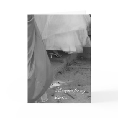 Sister, will you please be my Bridesmaid? cards