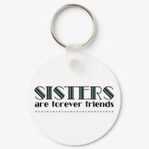 Sisters 2green keychains