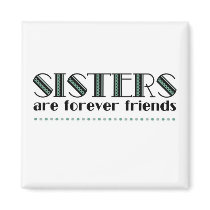 Sisters 2green magnets by atouchofelegance Sisters 2green magnets