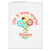 Sisters are Special Card