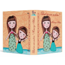 Sisters Binder by gracemegea Sisters Binder