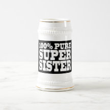 Sisters Birthday Parties 100% Pure Super Sister Mug