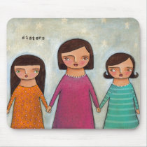 Sisters mousepads