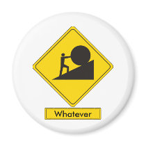 Sisyphus Road Sign Fridge Magnet