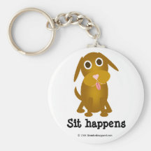 Sit happens keychain