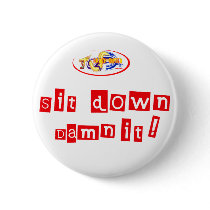 Sit it down buttons