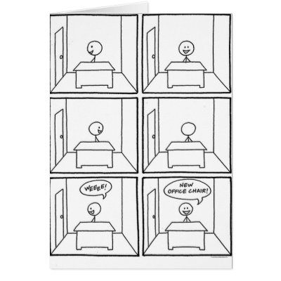 sitckman new office chair greeting card by jesterbryanc
