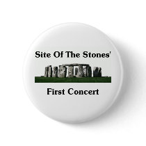 Site Of The Stones' First Concert Pinback Buttons