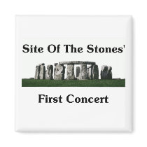 Site Of The Stones' First Concert magnets by FunnyFloridian Site Of The Stones' First Concert magnets