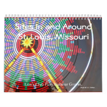 Sites in & around St. Louis, Missouri  2010 calendars
