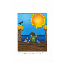 Sitting on the dock of the Bay.... posters
