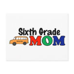Sixth Grade Mom
